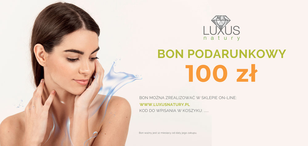 Bon podarunkowy o nominale 100zł do użycia w sklepie internetowym Luxusnatury.pl